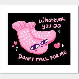 Whatever you do, Don’t fall far me Posters and Art